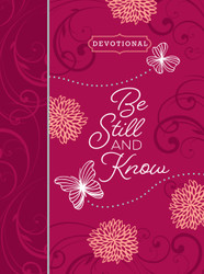 Be Still and Know Guided Devotional
