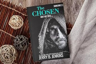 The Chosen: Not My Will... (Chosen 5)