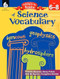Getting to the Roots of Science Vocabulary Levels 6-8