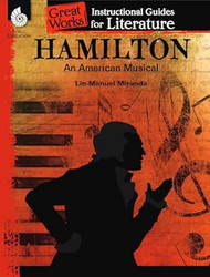 Hamilton: An American Musical An Instructional Guide for