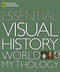 National Geographic Essential Visual History of World Mythology