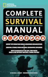 National Geographic Complete Survival Manual