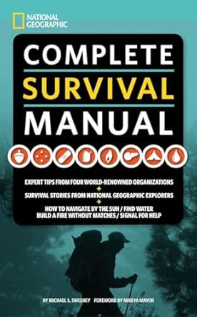 National Geographic Complete Survival Manual