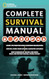 National Geographic Complete Survival Manual