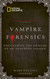 Vampire Forensics