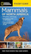 National Geographic Pocket Guide to the Mammals of North America