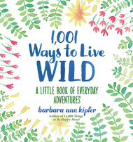 1001 Ways to Live Wild