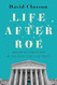 Life After Roe