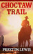 Choctaw Trail