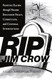 RIP Jim Crow