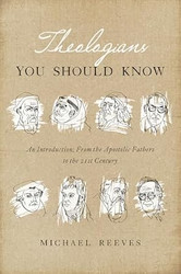 Theologians You Should Know