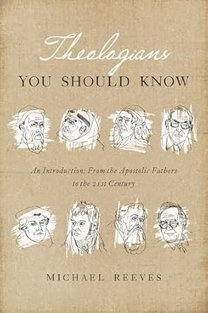Theologians You Should Know
