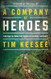 A Company of Heroes: Portraits from the Gospel's Global Advance