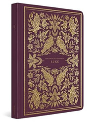 ESV Illuminated Scripture Journal: Luke