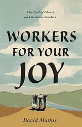 Workers for Your Joy