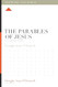 The Parables of Jesus: A 12-Week Study