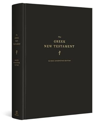 The Greek New Testament Produced at Tyndale House Cambridge