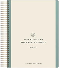 ESV Spiral-Bound Journaling Bible Poetry