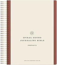 ESV Spiral-Bound Journaling Bible Prophets