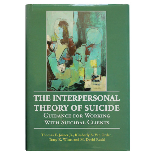 The Interpersonal Theory of Suicide