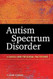 Autism Spectrum Disorder Autism Spectrum Disorder