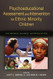 Psychoeducational Assessment and Intervention for Ethnic