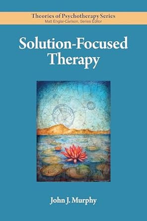 Solution-Focused Therapy