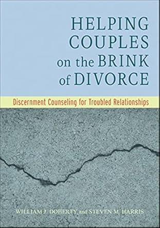 Helping Couples on the Brink of Divorce