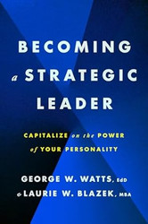 Becoming a Strategic Leader