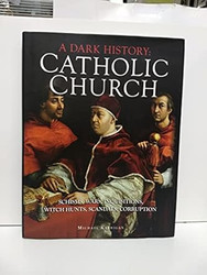 Dark History: Catholic Church