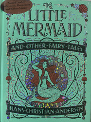Little Mermaid and Other Fairy Tales