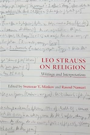 Leo Strauss on Religion: Writings and Interpretations