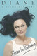 Diane: A Signature Life: A Signature Life