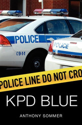 KPD Blue: A Decade of Racism Sexism and Political Corruption in