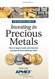 The Essential Guide to Investing in Precious Metals