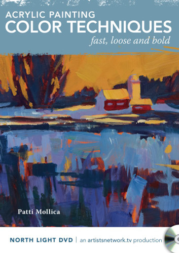 Acrylic Painting Color Techniques - Fast Loose and Bold DVD