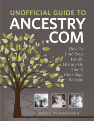 Unofficial Guide to Ancestry.com