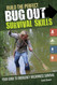 Build the Perfect Bug Out Survival Skills