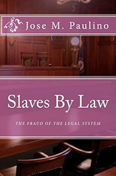 Slaves By Law