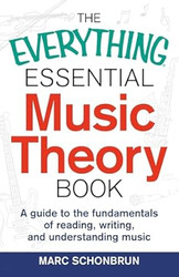 The Everything Essential Music Theory Book