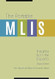 The Portable MLIS