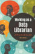 Working as a Data Librarian