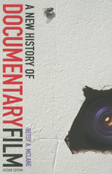 A New History of Documentary Film: Second Edition