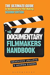 The Documentary Film Makers Handbook