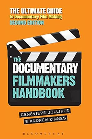 The Documentary Film Makers Handbook