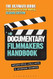 The Documentary Film Makers Handbook