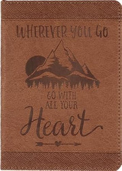 Wherever You Go Go With All Your Heart Artisan Journal
