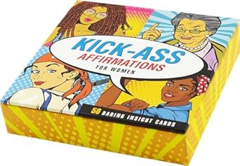Kick-Ass Affirmations for Women Insight Cards