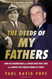 The Deeds of My Fathers