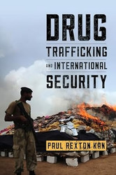Drug Trafficking and International Security
